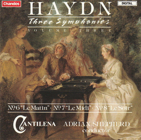 Three Symphonies Volume Three: No.6 "Le Matin" · No.7 "Le Midi" · No.8 "Le Soir"