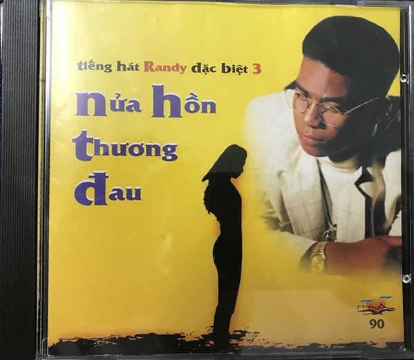 Tiếng Hát Randy Đặc Biệt 3 - Nửa Hồn Thương Đau