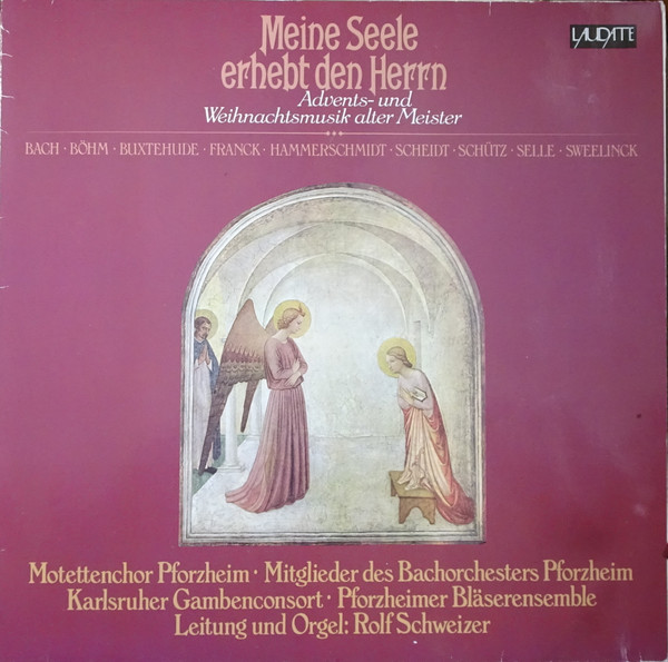Meine Seele Erhebt Den Herrn (Advents- Und Weihnachtsmusik Alter Meister)