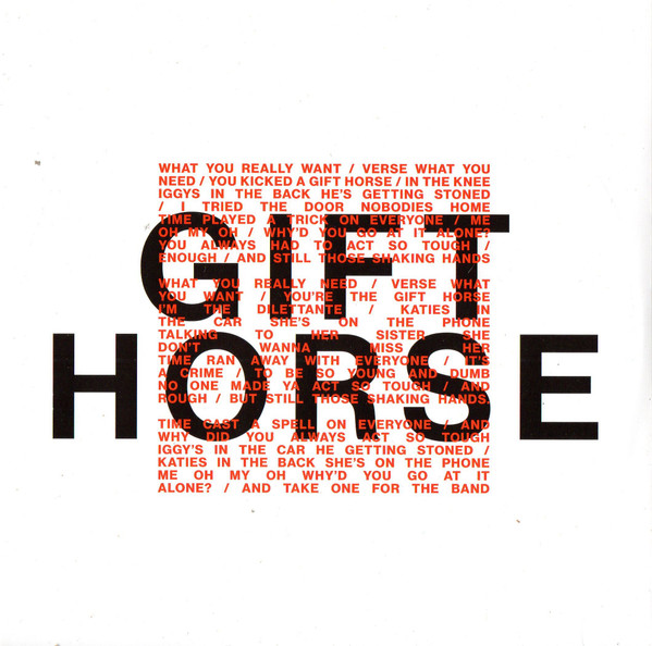 Gift Horse / I Was On Time