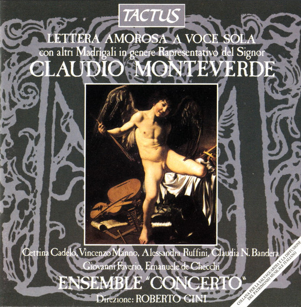 Lettera Amorosa A Voce Sola Con Altri Madrigali In Genere Rapresentativo Del Signor Claudio Monteverde
