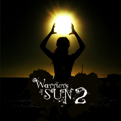 Warriors Of Sun 2