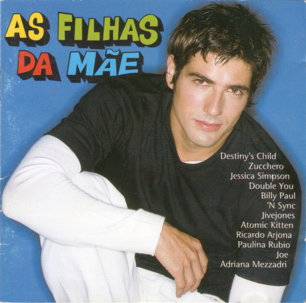 As Filhas Da Mãe (Internacional)