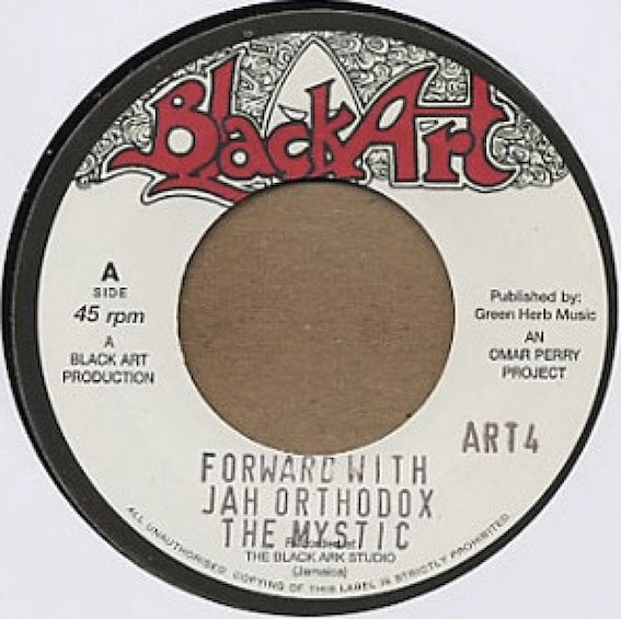 Forward With Jah Orthodox / Orthodox Dub
