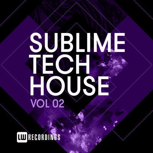 Sublime Tech House Vol 02