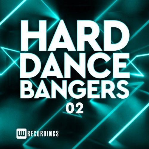 Hard Dance Bangers 02
