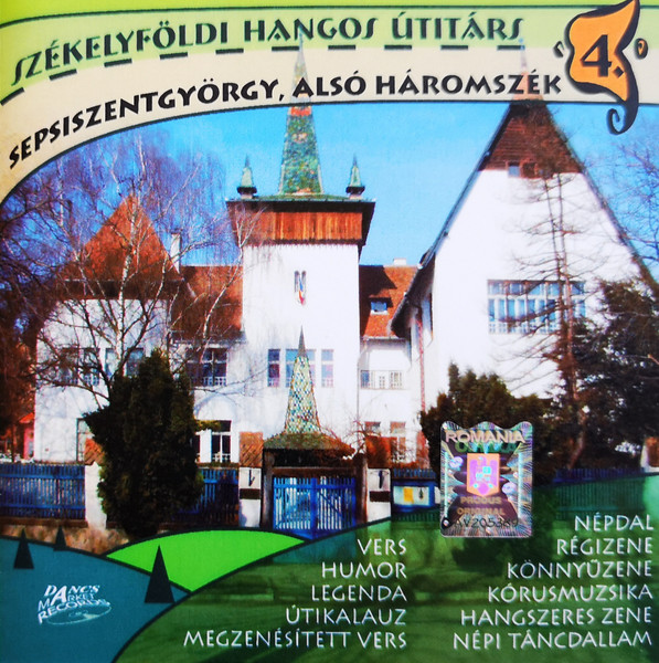 Székelyföldi Hangos Utitárs 4. - Sepsiszentgyörgy, Alsó Háromszék
