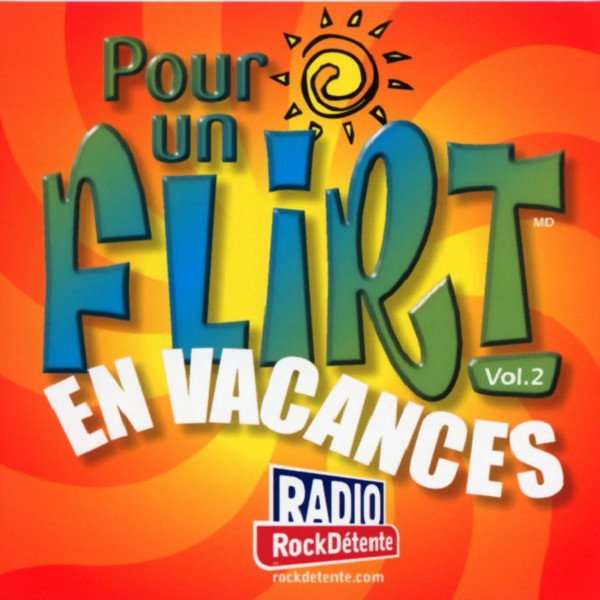 Pour Un Flirt Vol.2 En Vacance