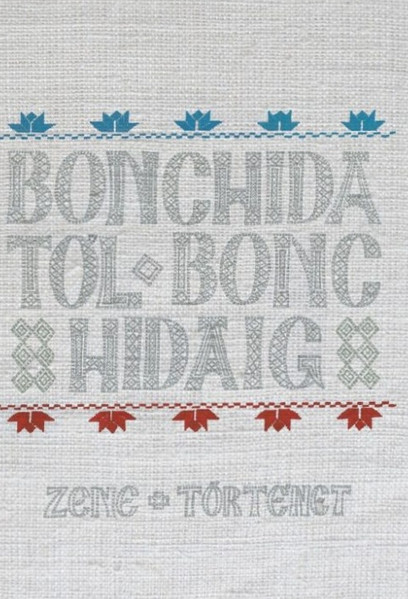 Bonchidától Bonchidáig (Zene + Történet)