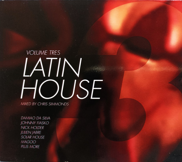 Latin House Vol. 3 (Tres)