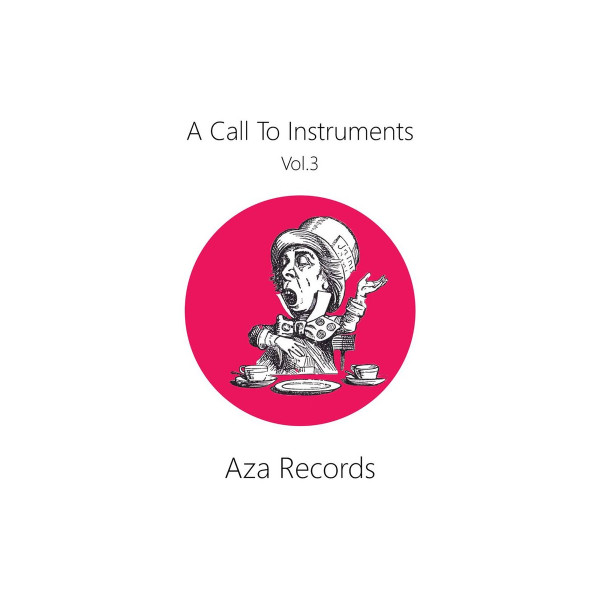 A Call To Instruments Vol​.​3