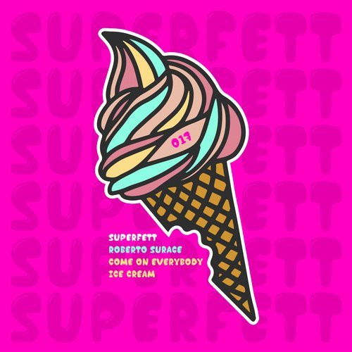Come On Everybody / Ice Cream