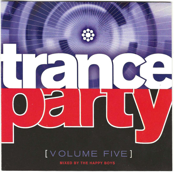 Trance Party Volume Five