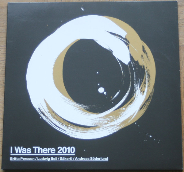 I Was There 2010