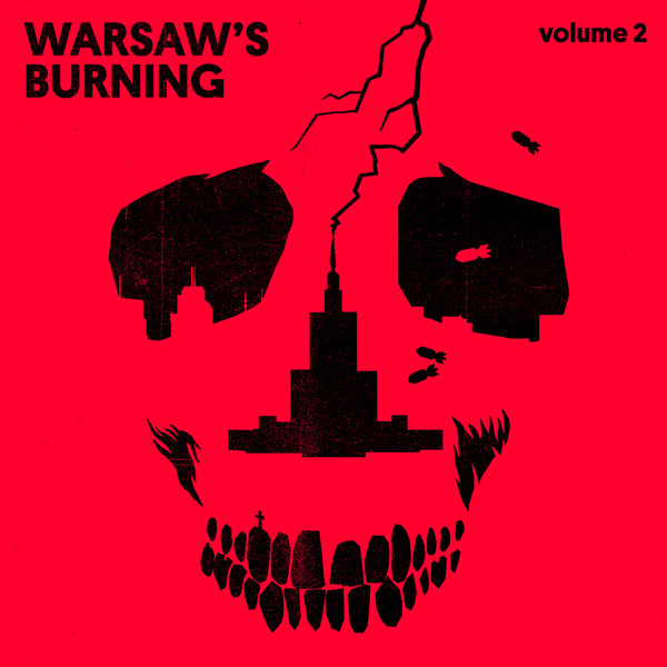 Warsaw's Burning vol.2
