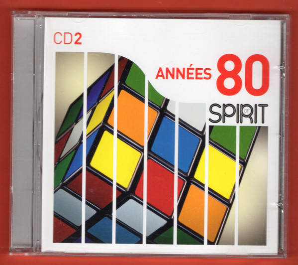 Spirit Of Années 80