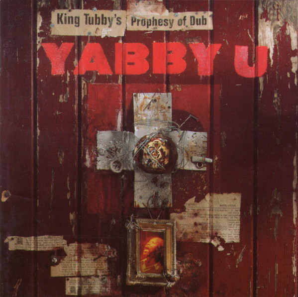 King Tubby's Prophesy Of Dub