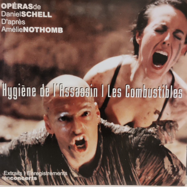 Hygiène De L'Assassin / Les Combustibles