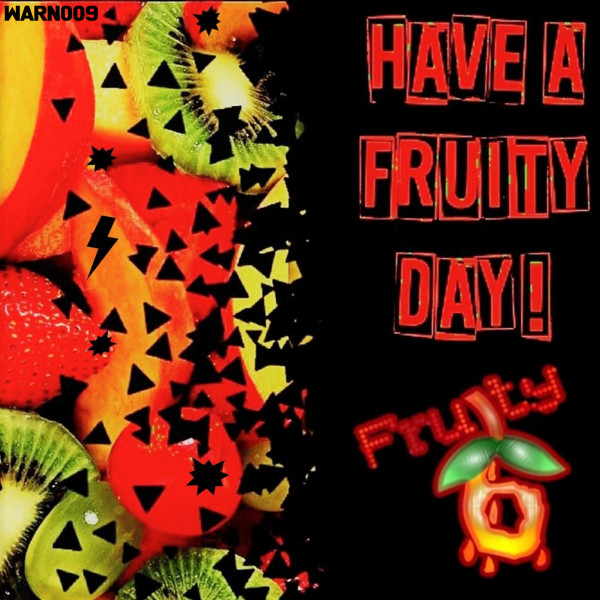 Have A Fruity Day! EP