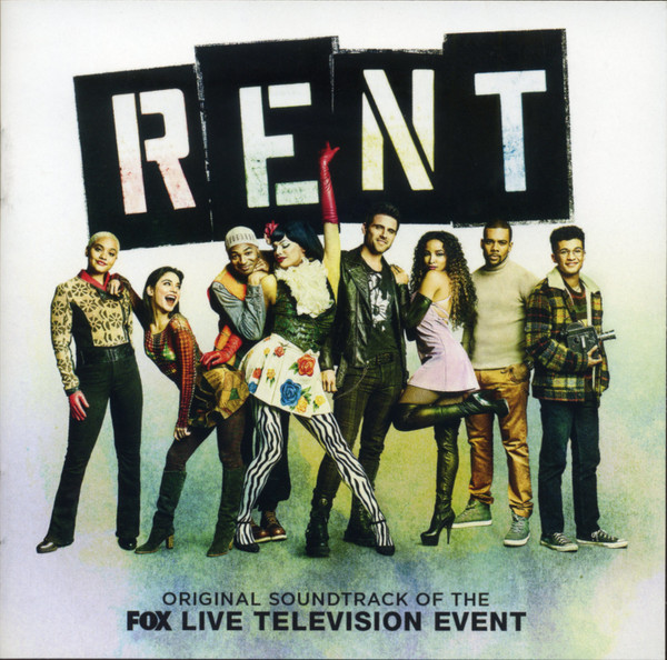 Rent: Original Soundtrack Of The Fox Live Television Event