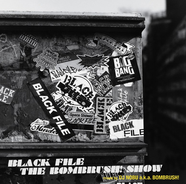 Black File The Bombrush! Show