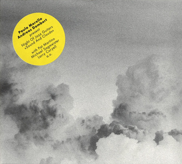 Present Night Of Jazz Guitars »Sound And Clouds«