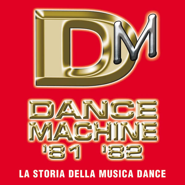 Dance Machine '81 '82