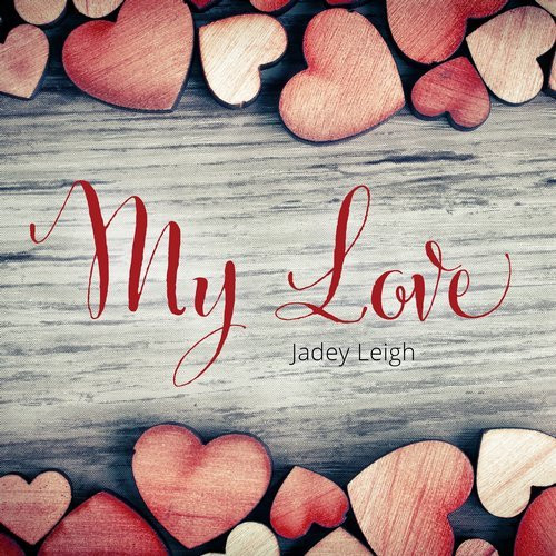 My Love