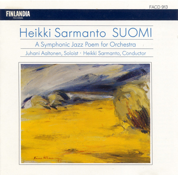 Suomi - A Symphonic Poem For Orchestra