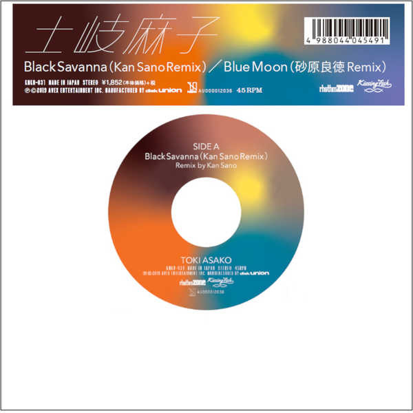 Black Savanna (Kan Sano Remix) / Blue Moon (砂原良徳 Remix)