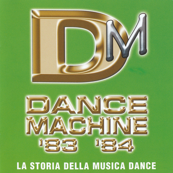 Dance Machine '83 '84