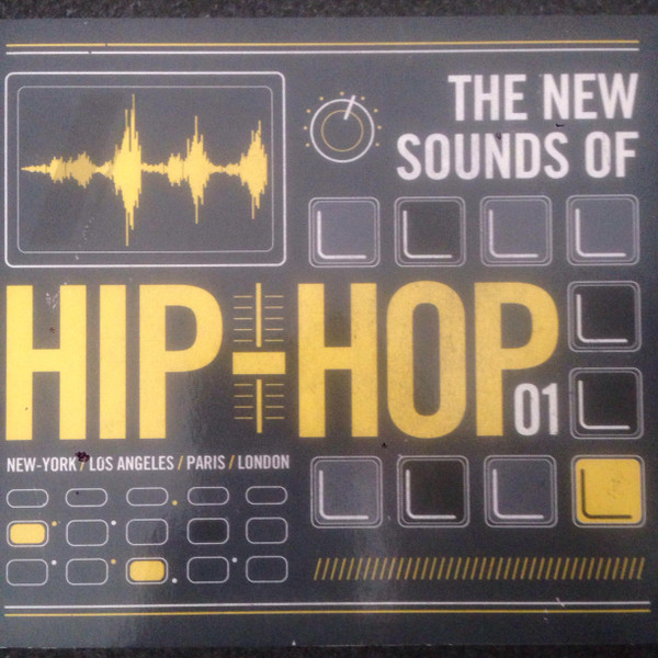 The New Sounds Of Hip-Hop 01