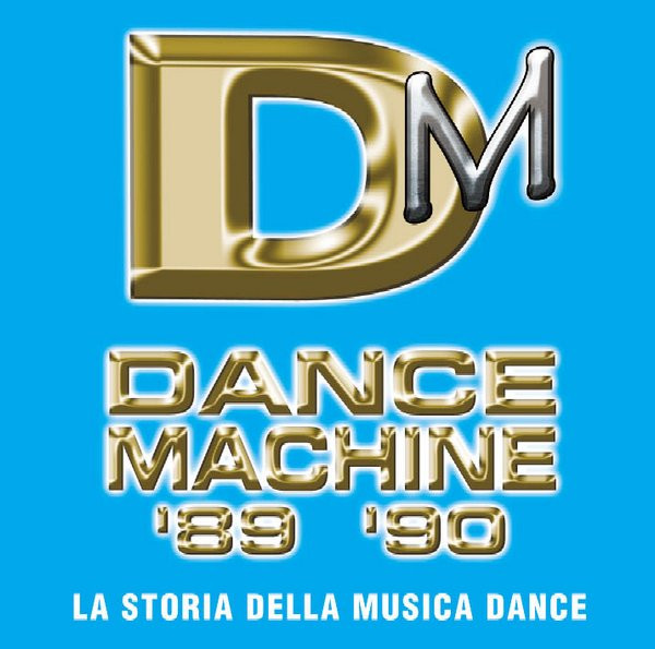 Dance Machine '89 '90