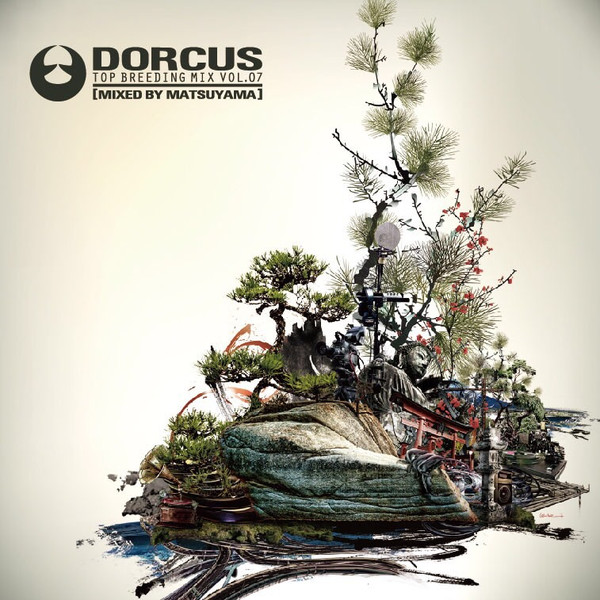 Dorcus Top Breeding Mix Vol.07 - Mixed by Matsuyama 