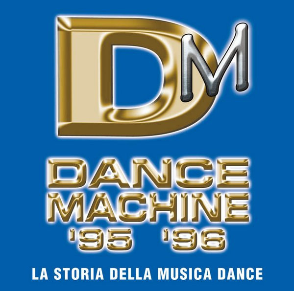 Dance Machine '95 '96