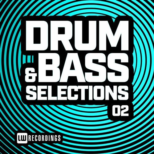 Drum & Bass Selections 02