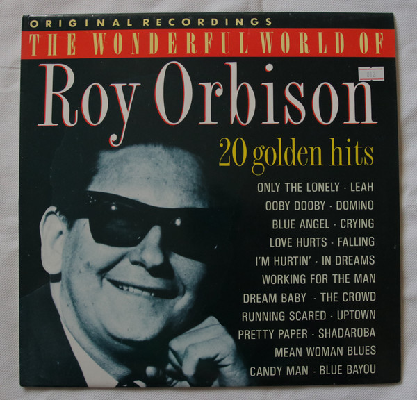 The Wonderful World Of Roy Orbison (20 Golden Hits)