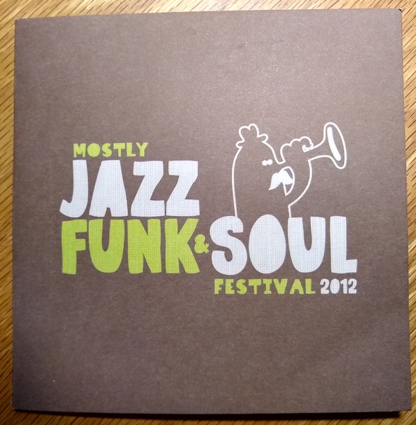Mostly Jazz, Funk & Soul Festival 2012