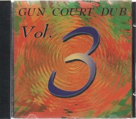 Gun Court Dub Vol. 3