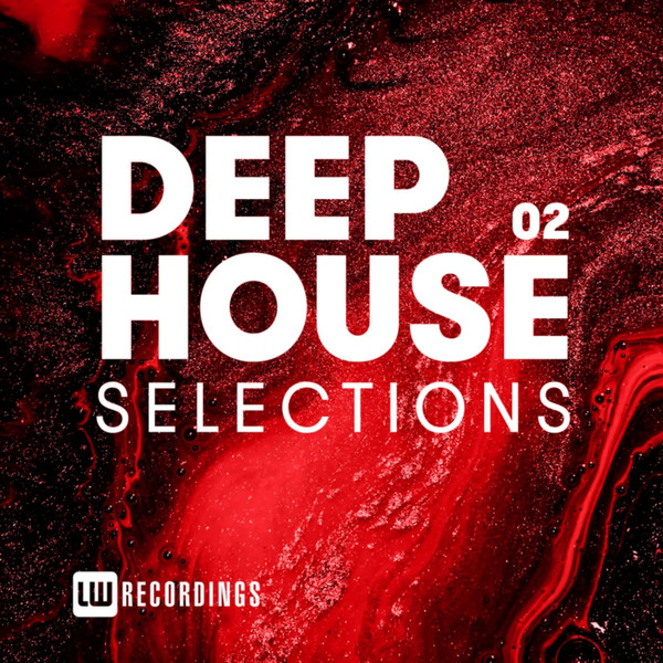 Deep House Selections 02
