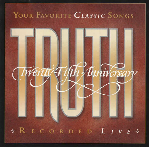 Truth 25th Anniversary