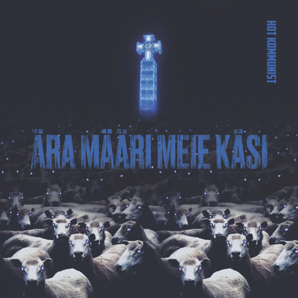 Ära Määri Meie Käsi Oma Verega