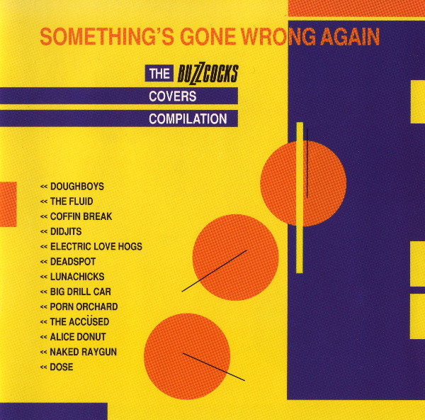 Something's Gone Wrong Again: The Buzzcocks Covers Compilation