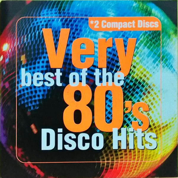 Very Best Of The 80's Disco hits