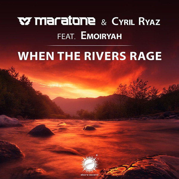 When The Rivers Rage