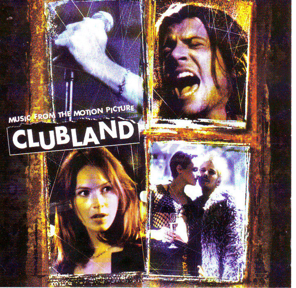 Music From The Motion Picture Clubland