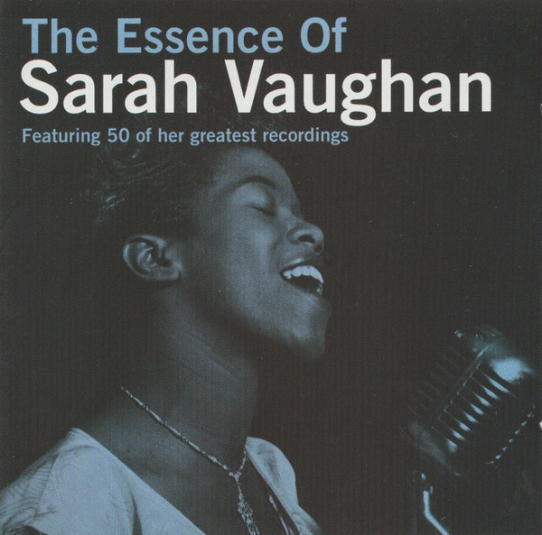 The Essence Of Sarah Vaughan