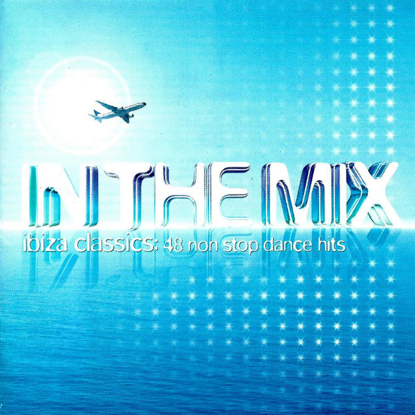 In The Mix: Ibiza Classics