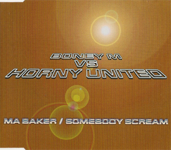 Ma Baker / Somebody Scream
