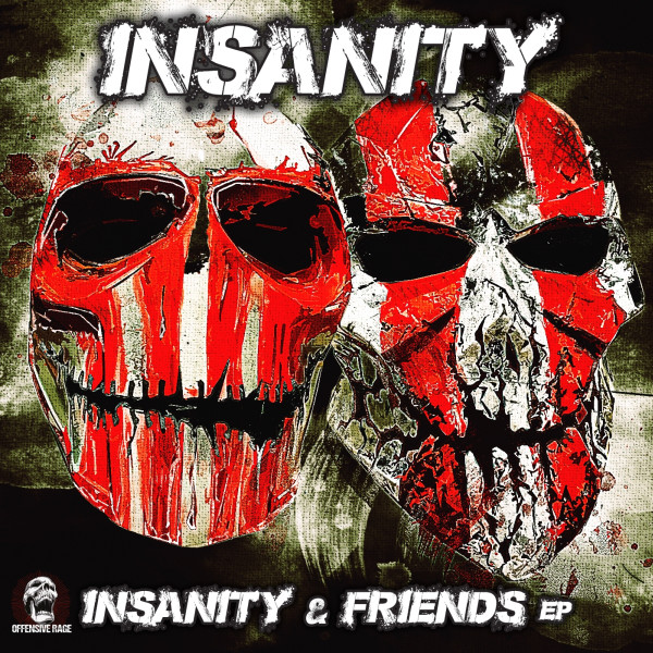 Insanity & Friends EP